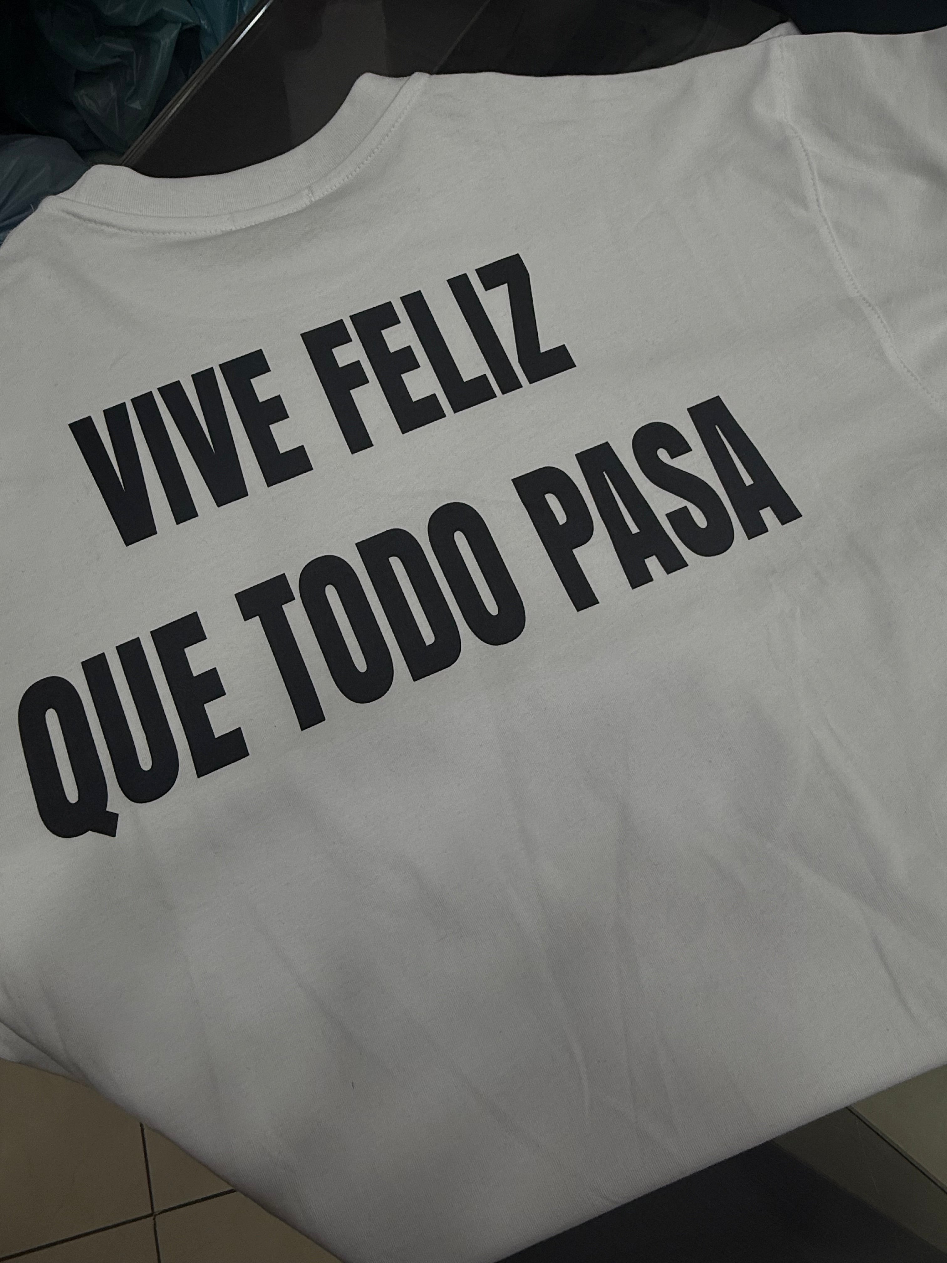 T-shirt Vive Feliz